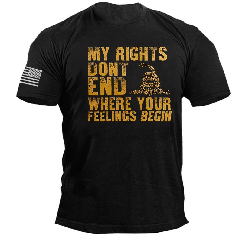 My Rights Don't End Where Your Feelings Begin Men's Cotton T-Shirt