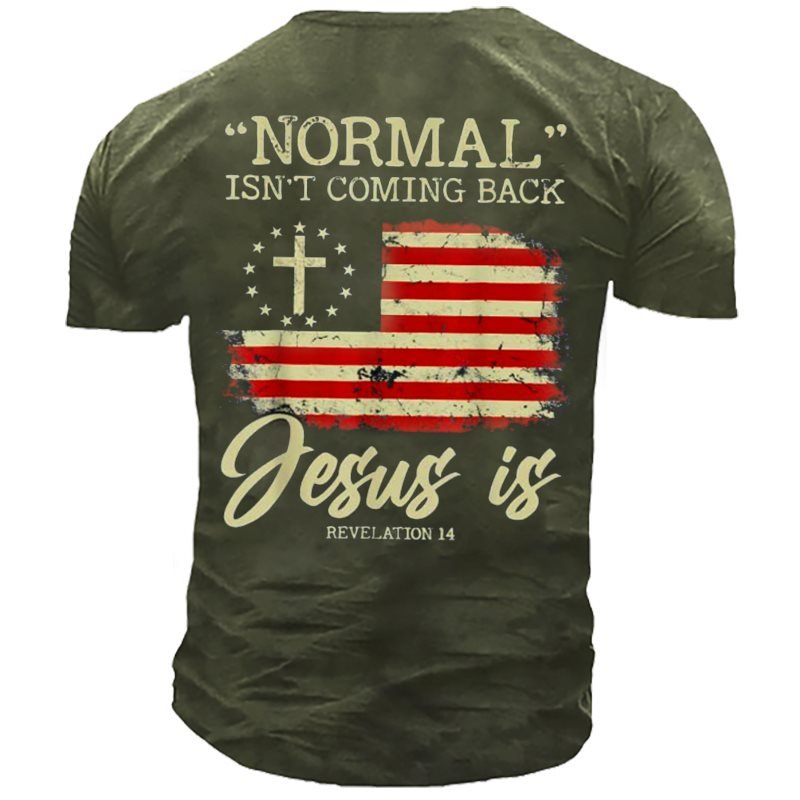 Normal Isn't Coming Back But Jesus Is Revelation 14 Costume Men's T-Shirt